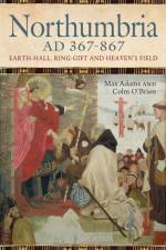 Northumbria AD 367-867 af Max Adams