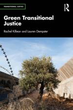 Green Transitional Justice af Rachel Killean