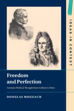 Freedom and Perfection af Douglas (University of Ottawa and University of Sydney) Moggach