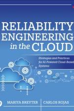 Reliability Engineering in the Cloud af Mariya Breyter
