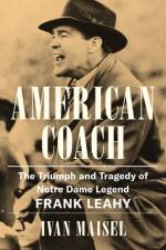 American Coach af Ivan Maisel