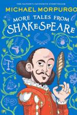 MORE TALES FROM SHAKESPEARE