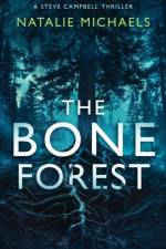 The Bone Forest af Natalie Michaels