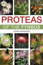 Proteas of the Fynbos af John Manning