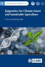 Epigenetics for Climate-Smart and Sustainable Agriculture