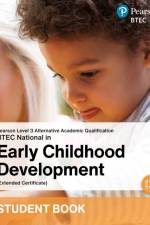L3 AAQ BTEC National 2025 Early Childhood Development Ext Cert Student Book (Print)