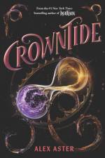 Crowntide (The Lightlark Saga Book 4) af Alex Aster