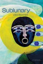 Sublunary af Lisa Richter