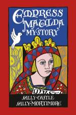 Empress Matilda: My Story af Sally Mortimore