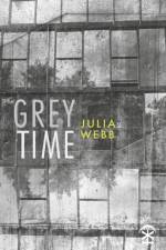 Grey Time af Julia Webb