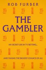 The Gambler af Rob Furber