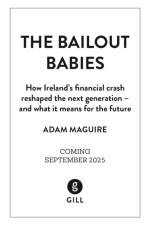 The Bailout Babies af Adam Maguire