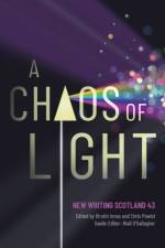 A Chaos of Light