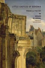 Little Castles of Bohemia af Gerard de Nerval