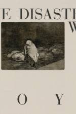 Goya: The Disasters of War