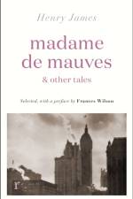 Madame de Mauves & Other Tales af Henry James