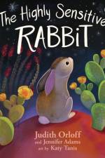 The Highly Sensitive Rabbit af Judith Orloff