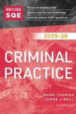 Revise SQE Criminal Practice 2025/26 af Mark Thomas