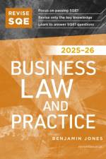 Revise SQE Business Law and Practice 2025/26 af Benjamin Jones