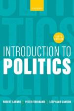 Introduction to Politics 6e af Robert (Emeritus Professor of Politics Garner