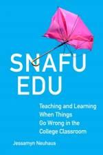 Snafu Edu Volume 6 af Jessamyn Neuhaus