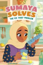 Sumaya Solves the Ice Thief Problem af Aisha Ahmed