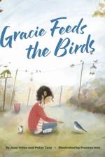Gracie Feeds the Birds af Jane Yolen