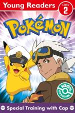 Pokemon Young Readers Level 2: Special Training with Cap af Pokemon