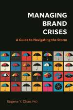 Managing Brand Crises af Eugene Y. Chan