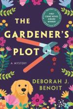 The Gardener's Plot af Deborah J. Benoit