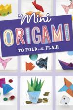 Mini Origami to Fold with Flair af Rebecca Felix