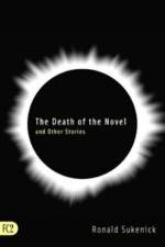 The Death of the Novel and Other Stories af Ronald Sukenick