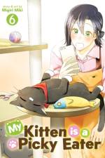 My Kitten is a Picky Eater Vol. 6 af Migiri Miki