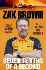 Seven Tenths Of A Second af Zak Brown