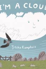 I'm a Cloud af Tjitske Kamphuis