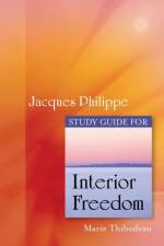 Interior Freedom Study Guide af Marie Thibodeau