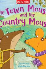 Town Mouse & Country af Miles Kelly