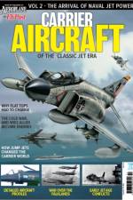 Carrier Aircraft Of The Classic Jet Era