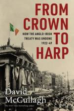 From Crown to Harp af David McCullagh