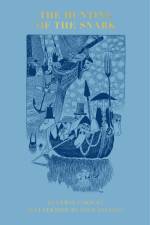 The Hunting of the Snark (Slipcase Edition) af Lewis Carroll