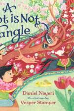 A Knot Is Not a Tangle af Daniel Nayeri