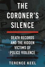 The Coroner's Silence af Terence Keel
