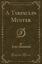 A Tarpaulin Muster (Classic Reprint) af John Masefield