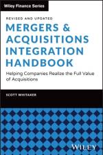 Mergers & Acquisitions Integration Handbook af Scott C (Whitaker