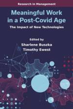 Meaningful Work in a Post-Covid Age