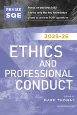 Revise SQE Ethics and Professional Conduct 2025/26 af Mark Thomas