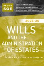 Revise SQE Wills and the Administration of Estates 2025/26 af Sheila Hamilton Macdonald