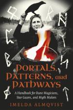 Portals, Patterns, and Pathways af Imelda Almqvist