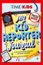 TIME for Kids: My Kid Reporter Journal af Jaime Joyce