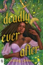 Deadly Ever After af Brittany Johnson